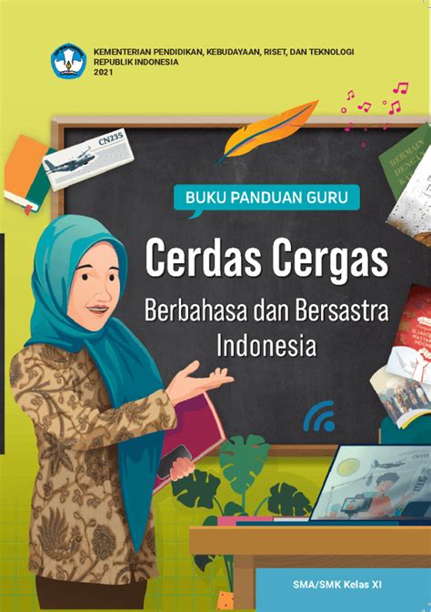 Buku Panduan Guru Cerdas Cergas Berbahasa Dan Bersastra Indonesia Untuk