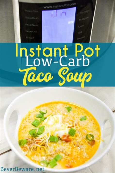 Then add some ground beef and cook until it is completely browned. Instant Pot Low-Carb Taco Soup - Beyer Beware