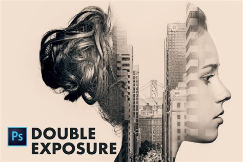 Double Exposure Effect Photoshop Tutorial
