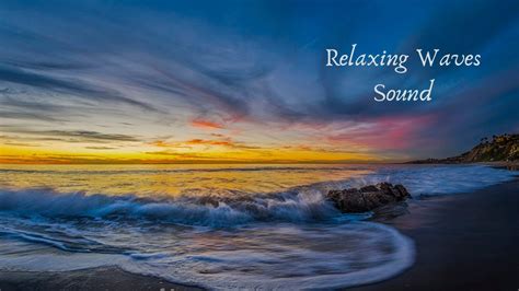 Calm Sea Almost 10 Hours Of Natural Wave Sounds For Relaxation Deep