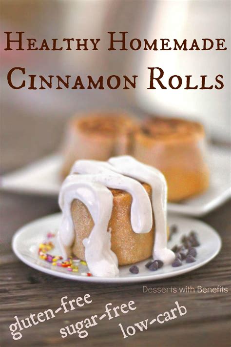 Healthy Low Carb Gluten Free Cinnamon Rolls Desserts With Benefits
