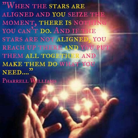 When The Stars Are Aligned Alignment Motivation Inspiration Stars