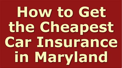 How to Get Cheap Car Insurance in Maryland ★ Best Maryland Auto