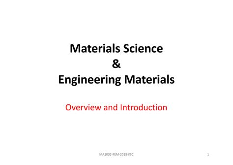 1 Overview Materials Engineering Materials Science And Engineering