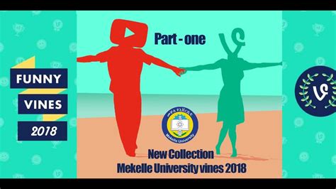New Collection Mekelle University Vines 2018 Youtube