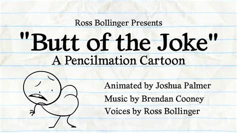 Pencilmation Butt Of The Joke Tv Episode 2017 Imdb
