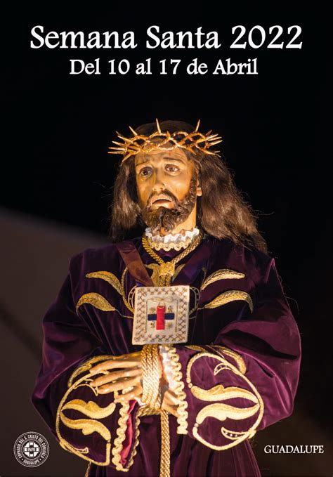 Semana Santa Guadalupe Murcia 2022 Sentir Cofrade