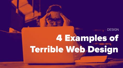 4 Examples Of Terrible Web Design In 2024 Web Design Website Design