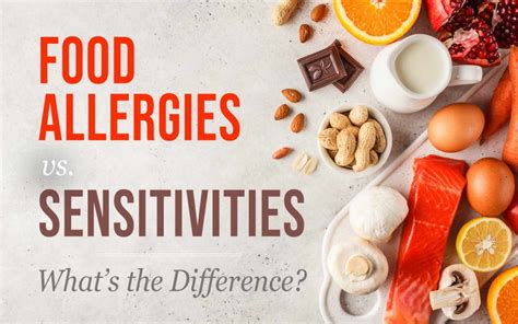 Food Sensitivities Vs Food Allergies What S The Difference