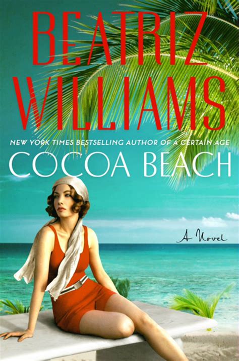 Cocoa Beach By Beatriz Williams June 2017 Beach Reading Cocoa