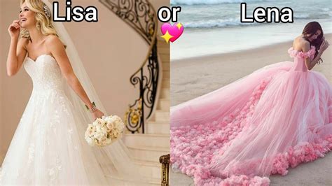 Lisa Or Lena 12 💖 Wedding Dresses 💖pinkaliza Youtube