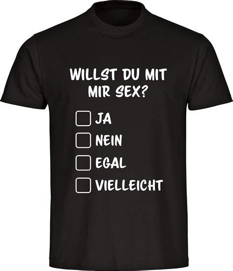 T Shirt Willst Du Mit Mir Sex Schwarz Herren Gr S Bis 5xl Lustig Witzig Fun Gag Sprüche