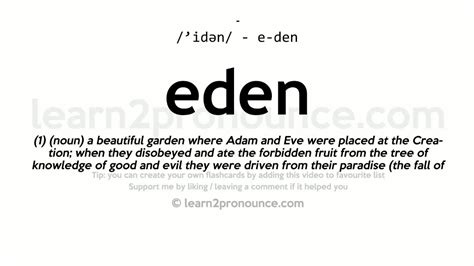 Pronunciation Of Eden Definition Of Eden Youtube
