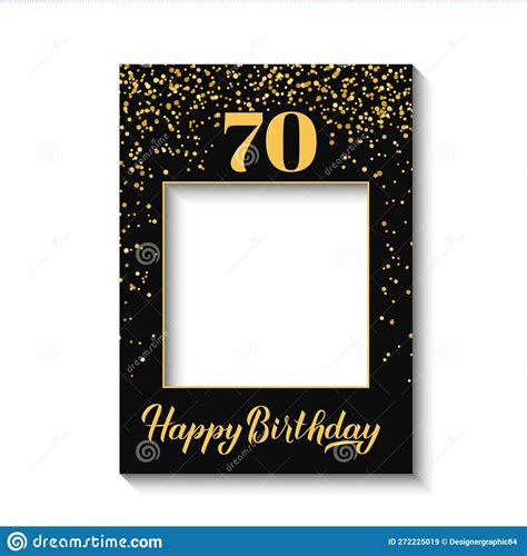 Happy 70th Birthday Photo Booth Frame On White Background Birthday