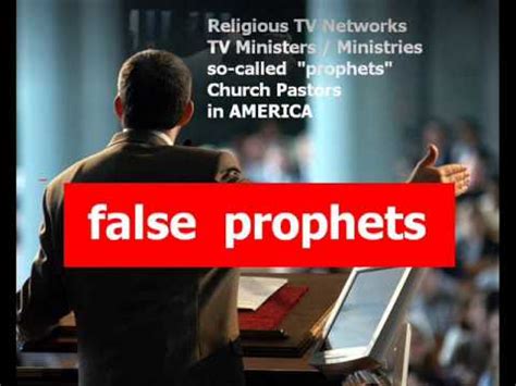 This is why all the american churches stopped preaching prophecy! FALSE PROPHETS Today --- America's favorites : (photos ...