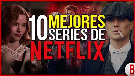 Top 10 Mejores Series De Netflix Según La Crítica Youtube