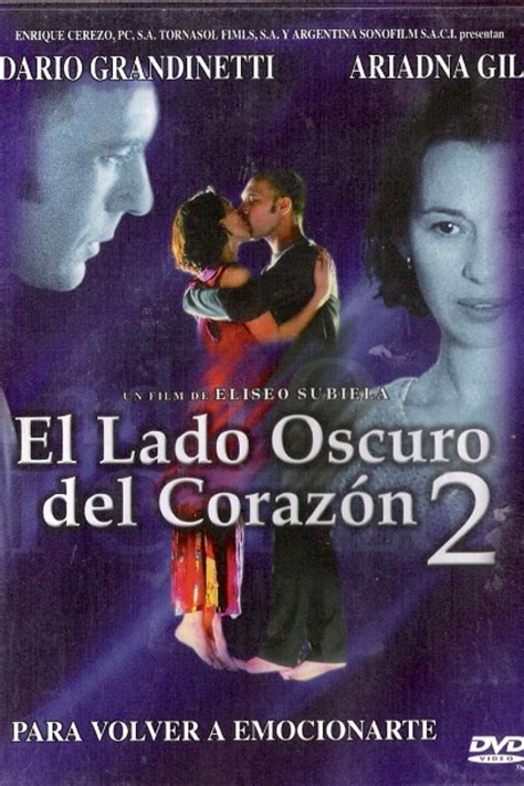 Suzanne dussault roger frappier susana serebrenik fernando sokolowicz. Ver Descargar Pelicula El lado oscuro del corazón 2 (2001 ...