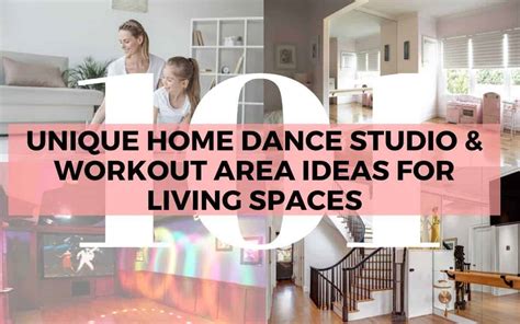 Unique Home Dance Studio And Workout Area Ideas For Living Spaces