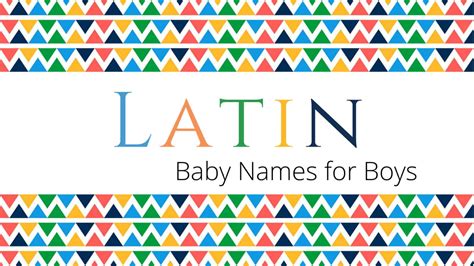 Latin Baby Names For Boys