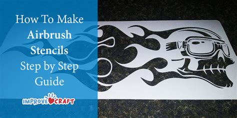 How To Make Airbrush Stencils Step By Step Guide
