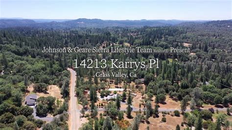 Grass valley (ca) has many attractions to explore with its fascinating past, intriguing present and exciting future. 14213 Karrys Pl Grass Valley, Ca Real Estate - YouTube