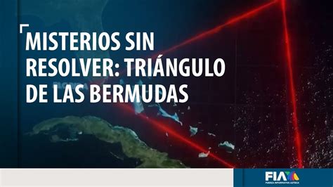 Misteriossinresolver ¿qué Sucede En El Triángulo De Las Bermudas