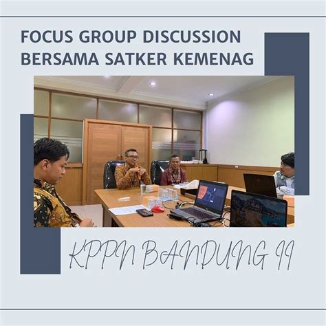 Samakan Presepsi KPPN Bandung II Menyelenggarakan Focus Group Discussion FGD Integrasi Belanja