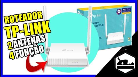 Roteador Wi Fi Tp Link Tl Wr829n Com 2 Antenas Unboxing Primeira