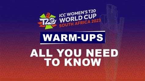 Icc Womens T20 World Cup Warm Up Matches 2023 Schedule Fixtures