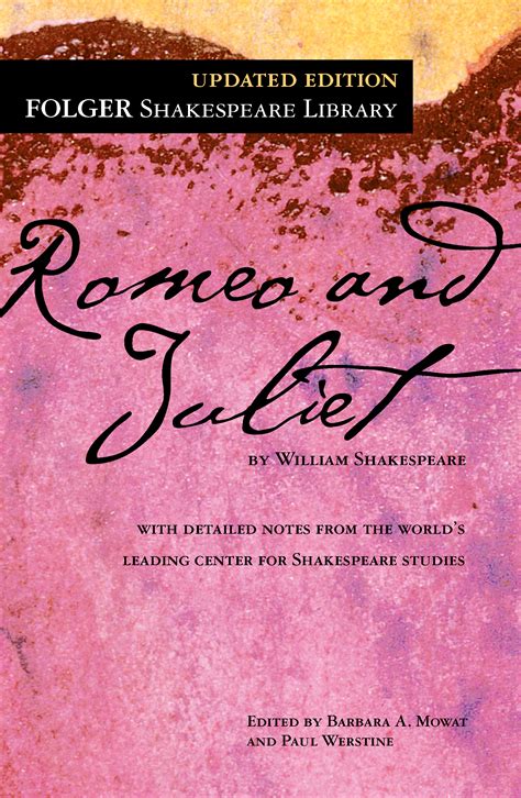 Romeo And Juliet Book By William Shakespeare Dr Barbara A Mowat