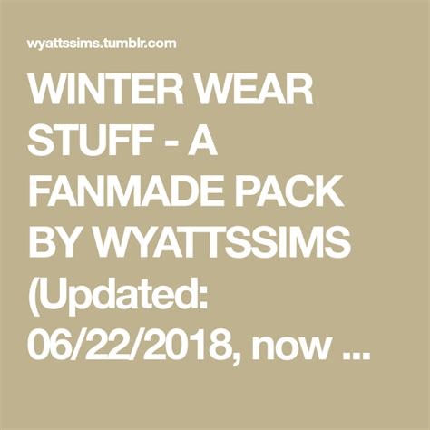 Winter Wear Stuff A Fanmade Pack By Wyattssims Updated 06222018