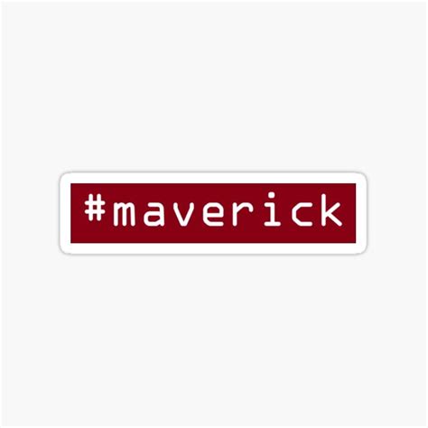Maverick Sticker For Sale By 300spikes Redbubble
