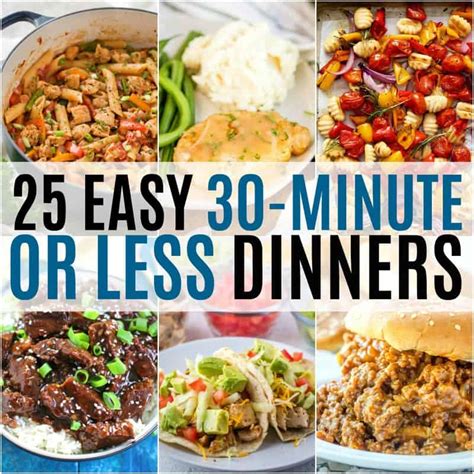 25 Easy 30 Minute Or Less Dinners Real Housemoms