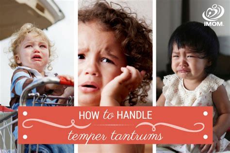 How To Handle Temper Tantrums Imom