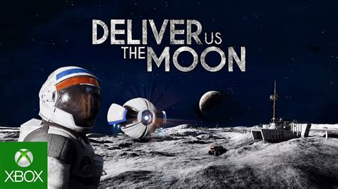 Deliver Us The Moon Xbox One Reveal Trailer Youtube