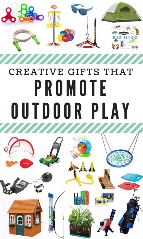 Creative Ts That Promote Outdoor Play Outdoor Ts For Kids