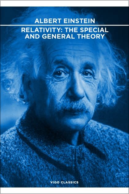 Relativity The Special And General Theory By Albert Einstein On Apple