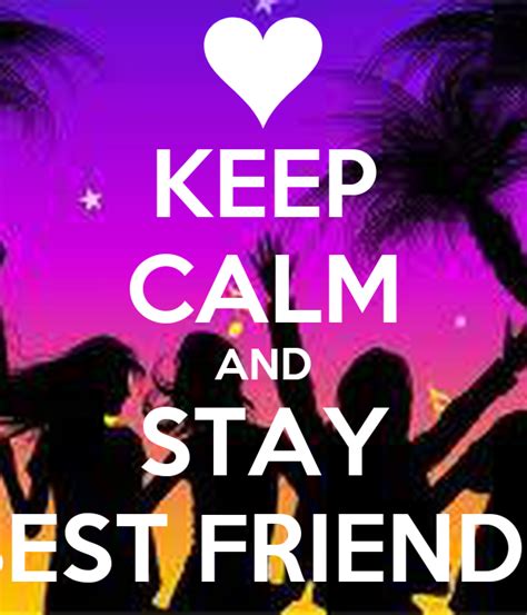 Keep Calm And Stay Best Friends Poster Emily Boothroyd