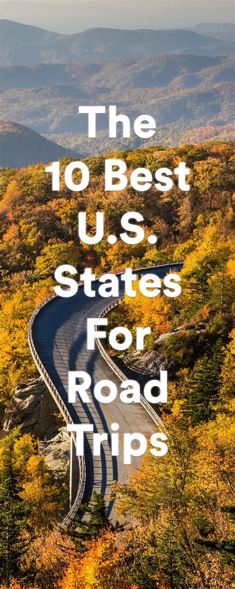 10 Best Us States For Road Trips In 2020 Scenic Road Trip American