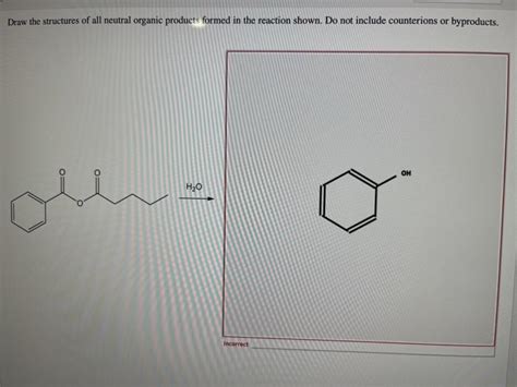Solved Draw The Structures Of All Neutral Organic Products