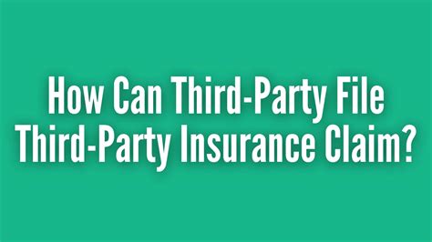 How Can Third Party File Third Party Insurance Claim