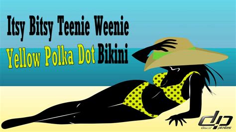 Itsy Bitsy Teenie Weenie Yellow Polka Dot Bikini Disco Pirates Club Edit English