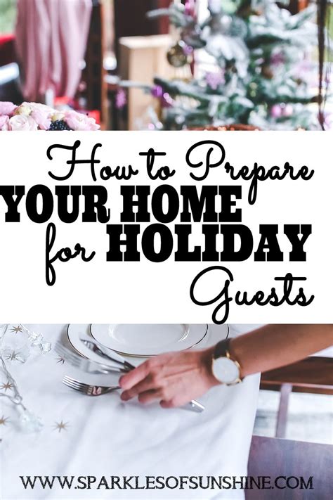 How To Prepare Your Home For Holiday Guests Sparkles Of Sunshine
