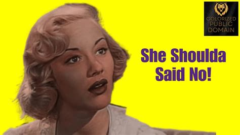 She Shoulda Said No 1949 Colorized Film Drama Classic Movie Sam Newfield Lila Leeds