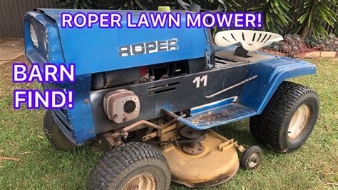 Roper Ride On Lawn Mower Tractor Barn Find Seps Adventures Youtube