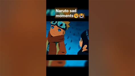 Naruto Sad Moments 😢 Youtube