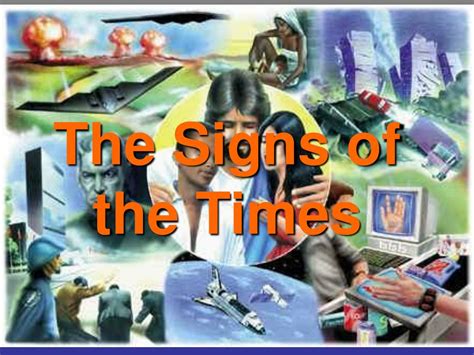 Ppt The Signs Of The Times Powerpoint Presentation Free Download