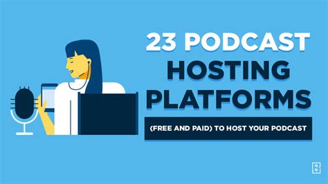 23 Best Podcast Hosting Platforms In 2023 Free And Cheap
