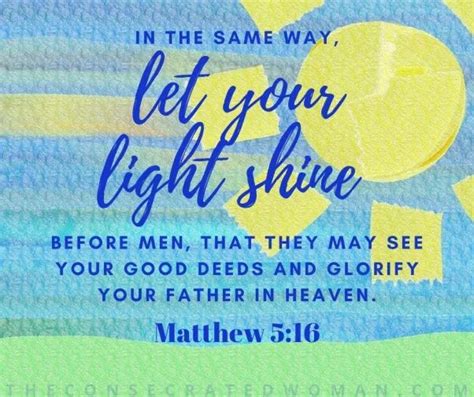 Let Your Light Shine The Consecrated Woman
