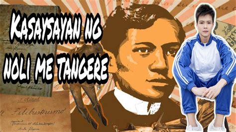 Kasaysayan Ng Noli Me Tangere Jose Rizal Aj Revozo Otosection